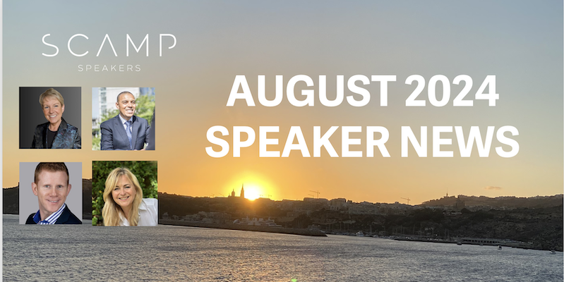 August 2024 Speaker News